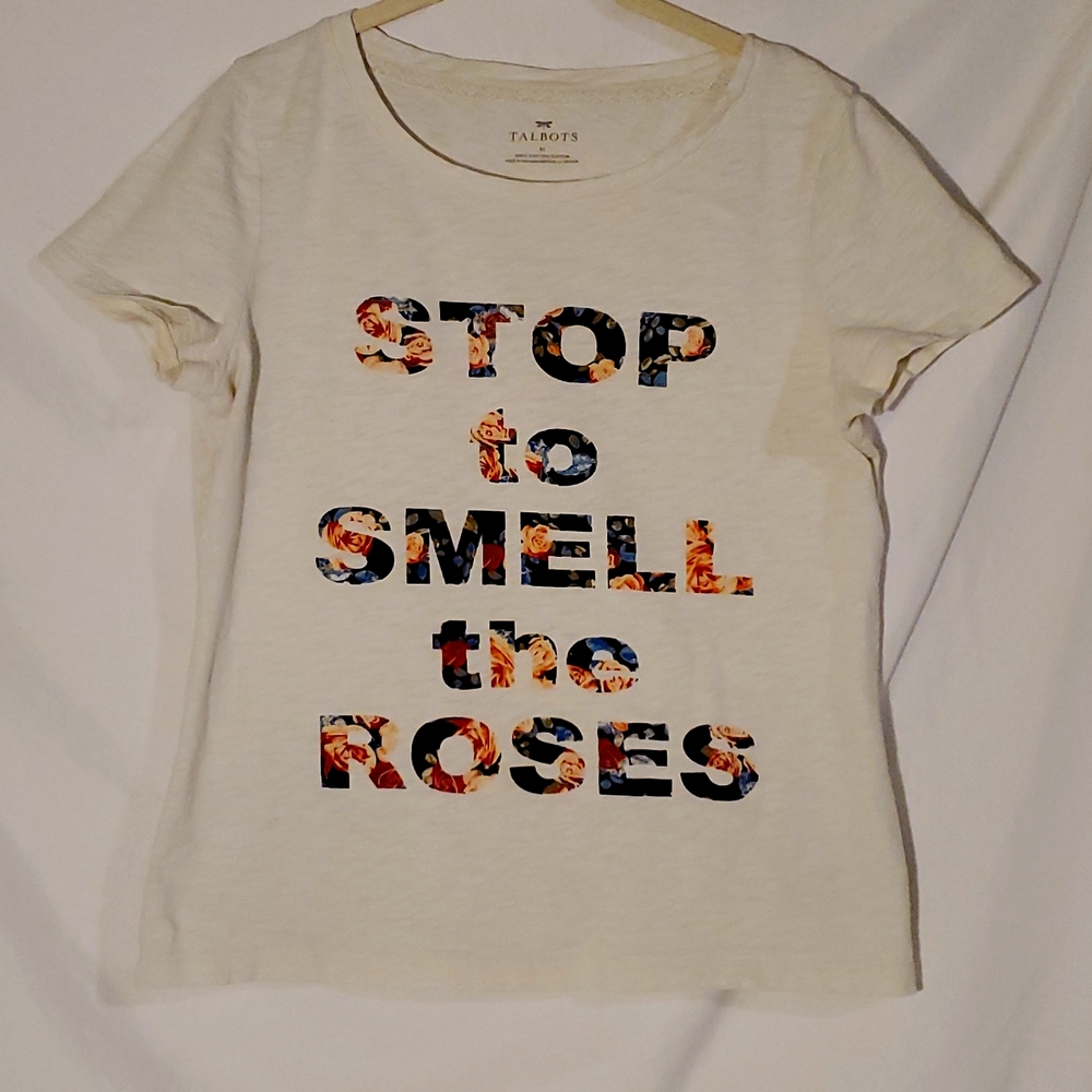 Talbots Women's Medium Shirt "Stop to Smell the Roses"